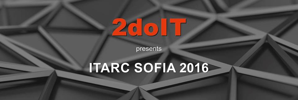 2doIT ITARC SOFIA 2016