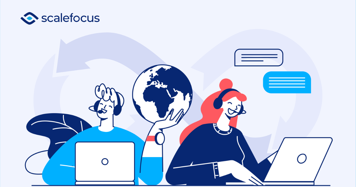 Как Scalefocus трансформира клиентското изживяване за контактни центрове в цял свят